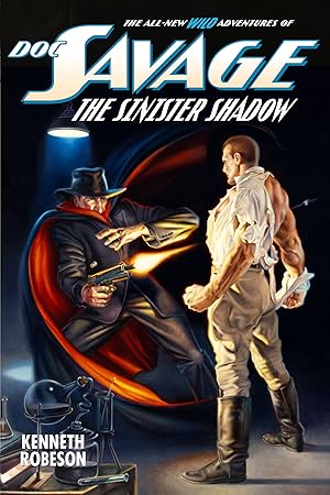 Doc Savage: The Sinister Shadow Deluxe Hardcover (The All New Wild Adventures Of Doc Savage) (Signed