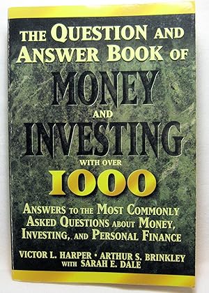 Immagine del venditore per The Question and Answer Book of Money and Investing venduto da Rose City Books