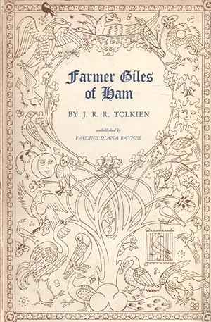 Bild des Verkufers fr Farmer Giles of Ham The Rise and Wonderful Adventures of Farmer Giles, Lord of Tame, Count of Worminghall and King of the Little Kingdom; Embellished by Pauline Diana Baynes zum Verkauf von lamdha books