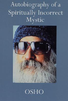 Immagine del venditore per Autobiography of a Spiritually Incorrect Mystic (Paperback or Softback) venduto da BargainBookStores