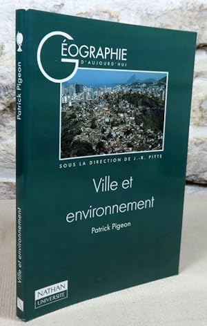 Bild des Verkufers fr Ville et environnement. zum Verkauf von Latulu