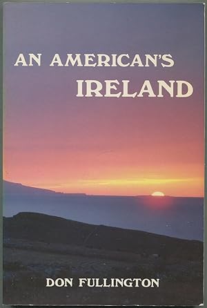 Bild des Verkufers fr An American's Ireland zum Verkauf von Between the Covers-Rare Books, Inc. ABAA