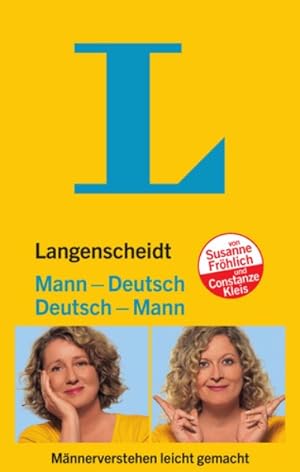 Langenscheidt Mann-Deutsch/Deutsch-Mann Männerverstehen leicht gemacht