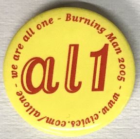 We are all one - Burning Man 2005 / al1 [pinback button]
