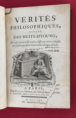 Imagen del vendedor de Vrits philosophiques, tires des Nuits d'Young, Et mises en vers libres sous diffrents titres relatifs aux sujets qui sont traits dans chaque article, par M. de M*** [Moissy.] a la venta por Andarto B.