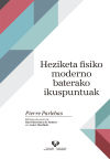 Image du vendeur pour Heziketa fisiko moderno baterako ikuspuntuak mis en vente par AG Library