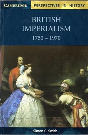 British Imperialism 1750-1970