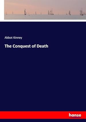 Seller image for The Conquest of Death for sale by AHA-BUCH GmbH