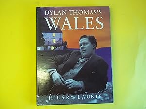 Seller image for Dylan Thomas's Wales for sale by Carmarthenshire Rare Books