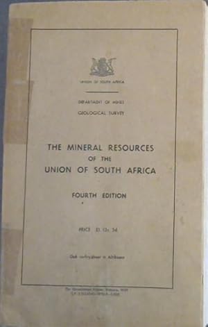 The Mineral Resources of the Union of South Africa