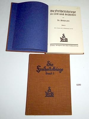 Bild des Verkufers fr Die Freiheitskriege Band I und II - Die Freiheitskriege in Lied und Geschichte / Die Freiheitskriege im Spiegel der Roman- und Drachenliteratur zum Verkauf von Versandhandel fr Sammler