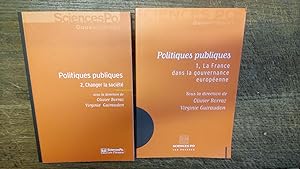 Seller image for Politiques publiques tomes 1 et 2 - La France dans la gouvernance europenne - Changer la socit for sale by Des livres et vous