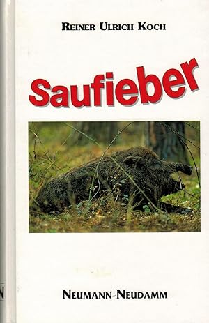 Bild des Verkufers fr Saufieber zum Verkauf von Paderbuch e.Kfm. Inh. Ralf R. Eichmann
