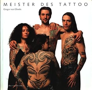 Seller image for Meister des Tattoo. Mit Texten von Markus Mder und Heide Heim. for sale by Antiquariat Lenzen