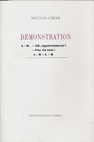 Image du vendeur pour Dmonstration. A+B. = AB, apparemment ? - pas du tout ! A+B = A+B mis en vente par LIBRAIRIE GIL-ARTGIL SARL