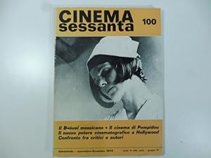 Cinema sessanta. 100, novembre-dicembre 1974 (Il Bunuel messicano; I film semplici di De Sica; Il...