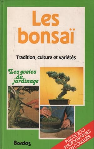 Bild des Verkufers fr Les Bonsai. Tradition culture et varietes zum Verkauf von librairie philippe arnaiz