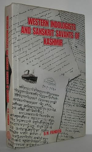 Seller image for WESTERN INDOLOGISTS AND SANSKRIT SAVANTS OF KASHMIR for sale by Evolving Lens Bookseller