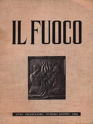 Bild des Verkufers fr Il Fuoco numero quinto/settembre-ottobre1965 zum Verkauf von Librodifaccia