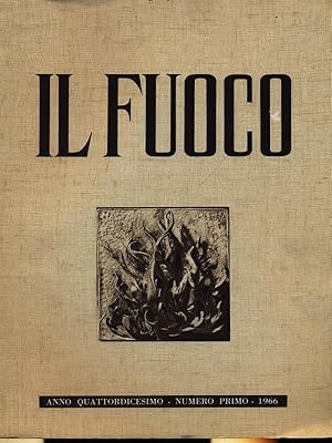 Bild des Verkufers fr Il Fuoco numero primo/gennaio-febbraio 1966 zum Verkauf von Librodifaccia