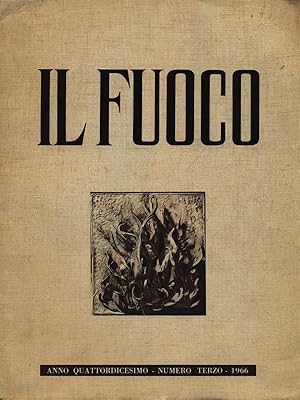 Bild des Verkufers fr Il Fuoco numero terzo/maggio-giugno 1966 zum Verkauf von Librodifaccia