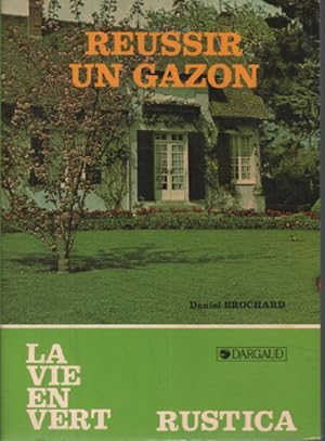 Réussir un gazon