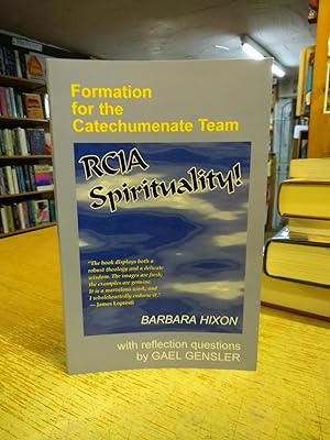 RCIA Spirituality: Formation for the Catechumenate Team
