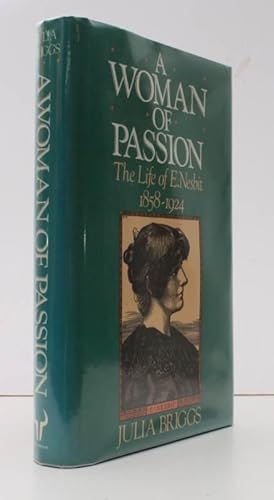 Seller image for A Woman of Passion. The Life of E. Nesbit 1858-1924. NEAR FINE COPY IN DUSTWRAPPER for sale by Island Books