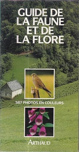 Guide de la faune et de la flore de nos régions