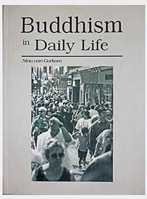Bild des Verkufers fr Buddhism in Daily Life zum Verkauf von Shore Books