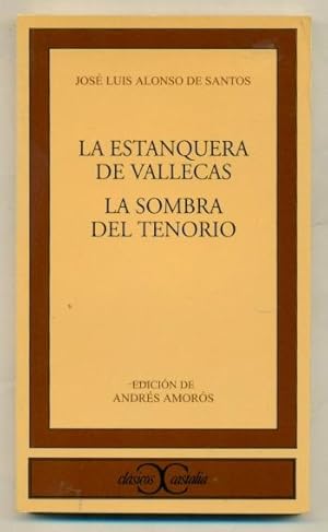 Imagen del vendedor de LA ESTANQUERA DE VALLECAS - LA SOMBRA DEL TENORIO a la venta por Ducable Libros