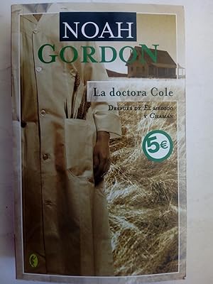 Seller image for La doctora Cole for sale by Librera Ofisierra