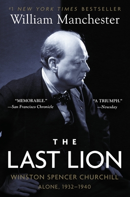 Seller image for The Last Lion: Winston Spencer Churchill: Alone, 1932-1940 (Paperback or Softback) for sale by BargainBookStores