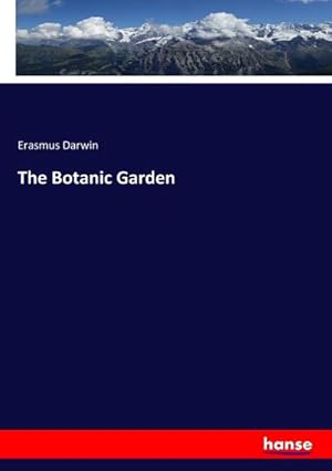 Imagen del vendedor de The Botanic Garden a la venta por AHA-BUCH GmbH