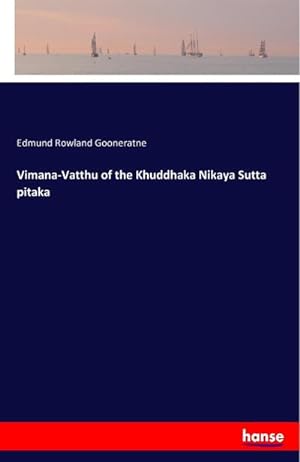Bild des Verkufers fr Vimana-Vatthu of the Khuddhaka Nikaya Sutta pitaka zum Verkauf von AHA-BUCH GmbH