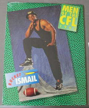 MEN OF THE CFL 1993 CALENDAR. - Rocket Ismail Photo Cover.