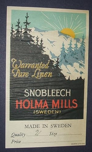 Seller image for Snobleech Warranted Pure LinenHolma Mills Sweden label for sale by biblioboy
