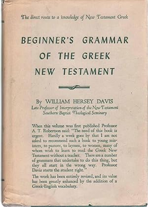 Seller image for BEGINNERS GRAMMAR OF THE GREEK NEW TESTAMENT for sale by The Avocado Pit