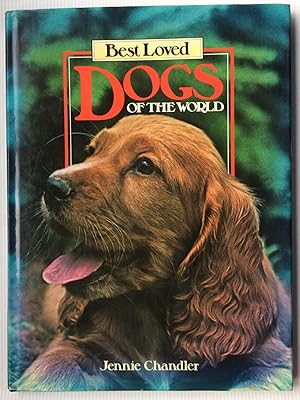 Seller image for Best Loved Dogs of the World for sale by Beach Hut Books