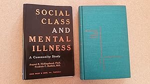 Image du vendeur pour Social Class and Mental Illness: A Community Study mis en vente par Jennifer Duncan