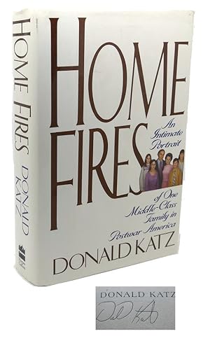 Imagen del vendedor de HOME FIRES : An Intimate Portrait of One Middle-Class Family in Postwar America a la venta por Rare Book Cellar