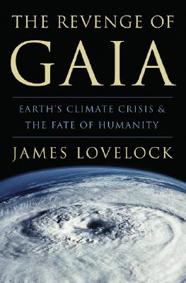 Seller image for The Revenge of Gaia: Earth's Climate Crisis & the Fate of Humanity (Paperback or Softback) for sale by BargainBookStores