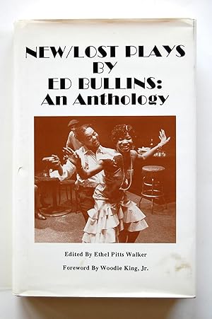 New/Lost Plays by Ed Bullins: An Anthology