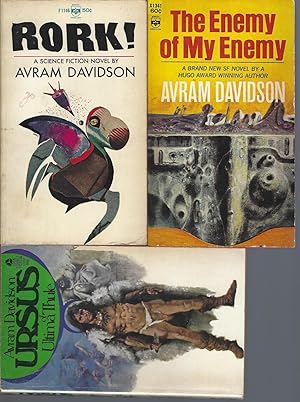 Seller image for AVRAM DAVIDSON" FIRST EDITION NOVELS: Rork! / The Enemy of My Enemy / Ursus of Ultima Thule for sale by John McCormick