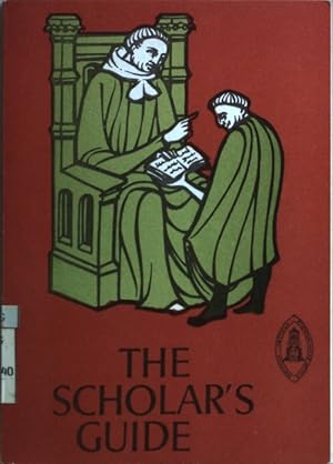 Seller image for The Scholar's Guide. for sale by books4less (Versandantiquariat Petra Gros GmbH & Co. KG)