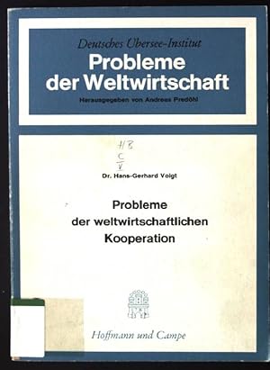 Imagen del vendedor de Probleme der weltwirtschaftlichen Kooperation a la venta por books4less (Versandantiquariat Petra Gros GmbH & Co. KG)