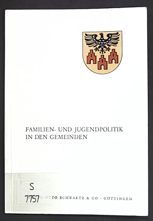 Bild des Verkufers fr Familien- und Jugendpolitik in den Gemeinden. Schriftenreihe des Deutschen Stdte- und Gemeindebundes ; H. 38 zum Verkauf von books4less (Versandantiquariat Petra Gros GmbH & Co. KG)