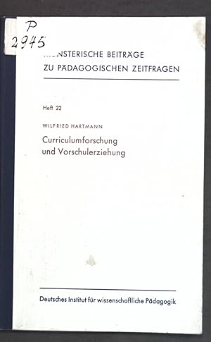 Seller image for Curriculumforschung und Vorschulerziehung; Mnsterische Beitrge zu pdagogischen Zeitfragen, Heft 22; for sale by books4less (Versandantiquariat Petra Gros GmbH & Co. KG)