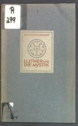 Bild des Verkufers fr Luther und die Mystik; zwei Vortrge. zum Verkauf von books4less (Versandantiquariat Petra Gros GmbH & Co. KG)