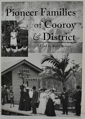 Pioneer Families of Cooroy and District